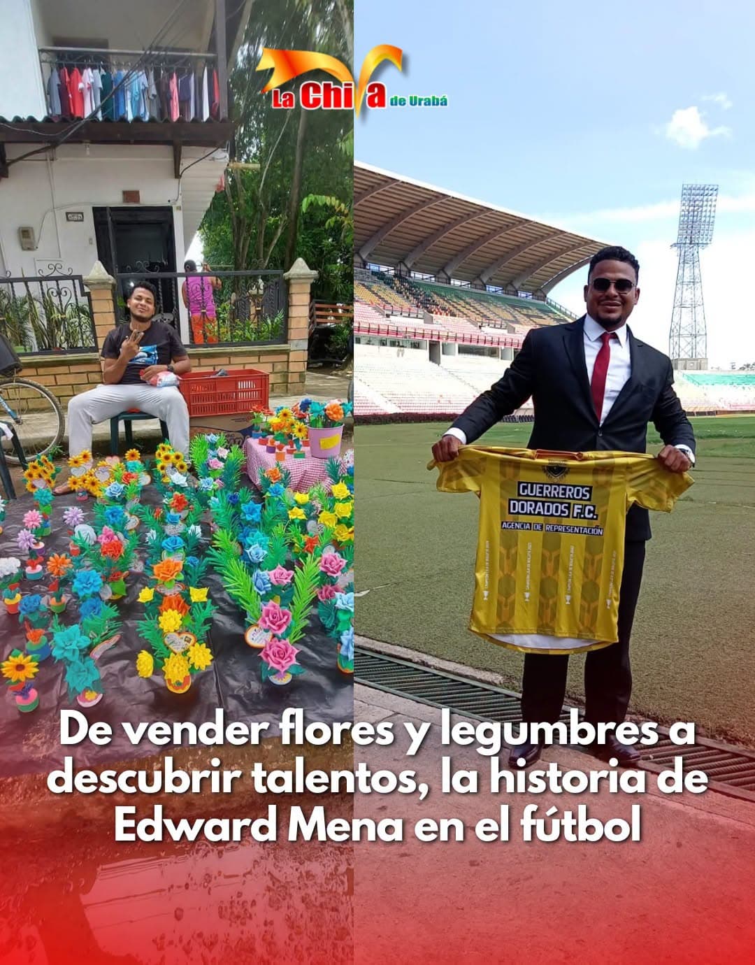 Edward Mena, de rebuscarse la vida en Urabá a descubrir talentos para el fútbol colombiano
