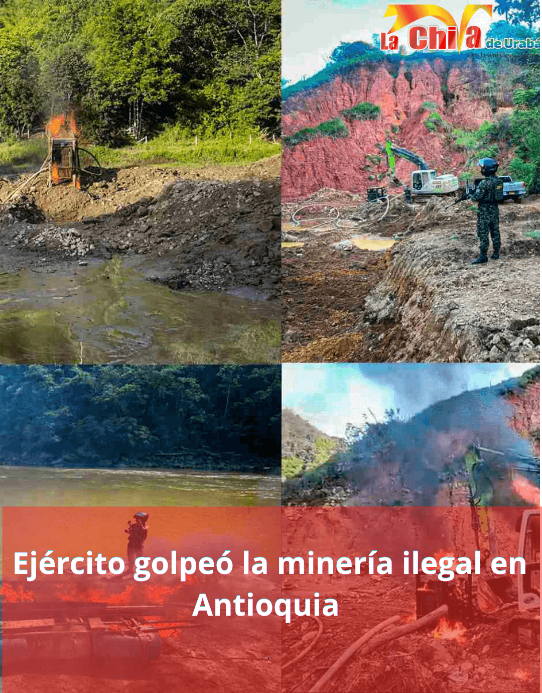 Ejército golpeó la minería ilegal en Antioquia y afectó las finanzas del Clan del Golfo