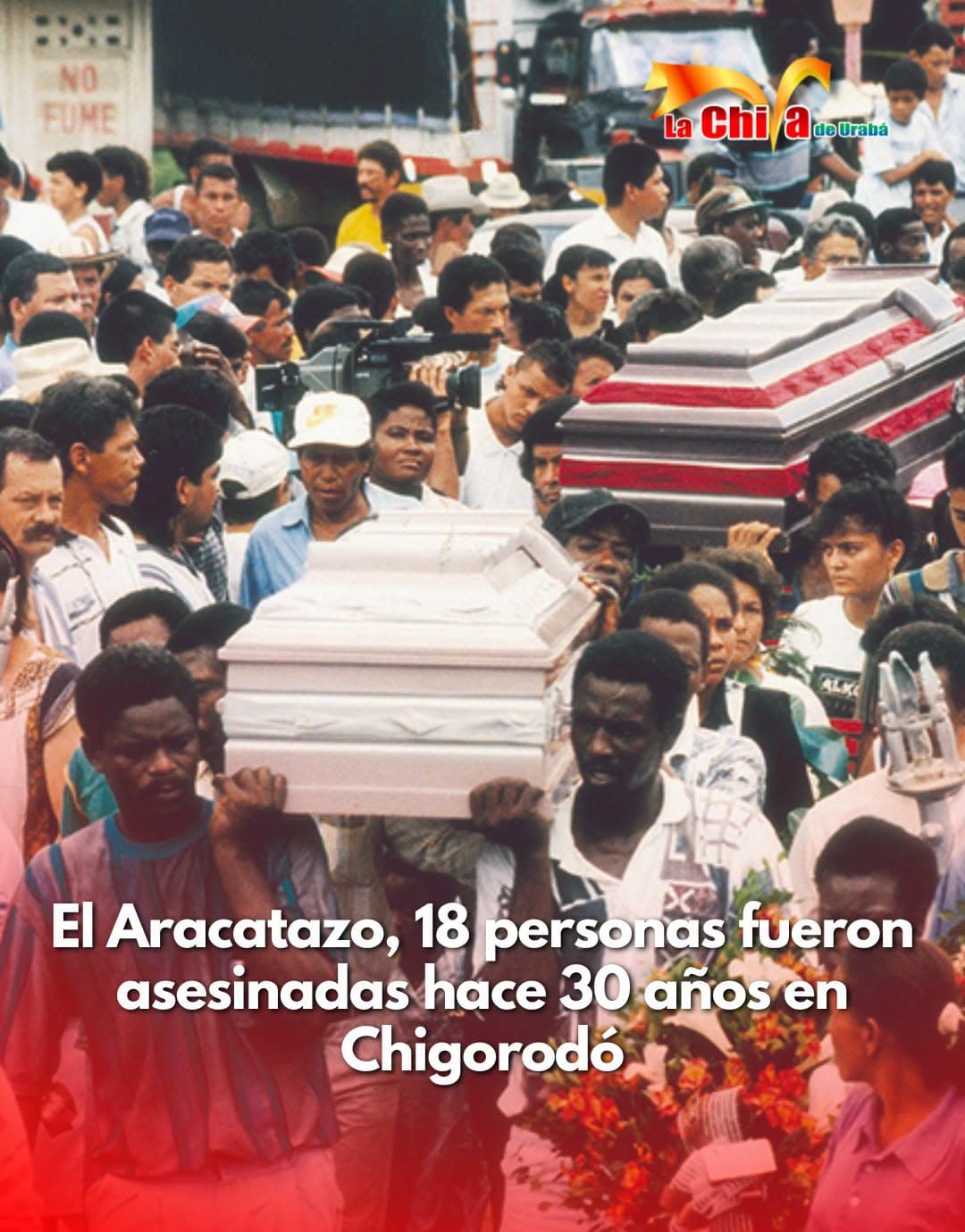 A 31 años de El Aracatazo, Chigorodó mantiene viva la memoria de las víctimas
