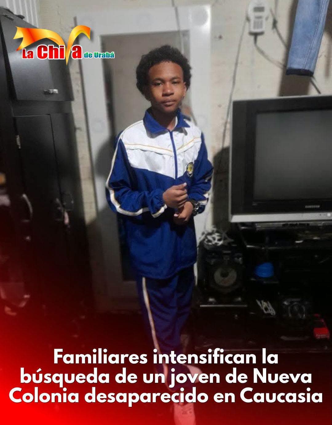 Buscan a adolescente de Nueva Colonia, Turbo, reportado como desaparecido en Caucasia